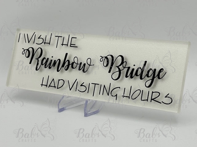 Rainbow Bridge Visiting Hours Glass Tile